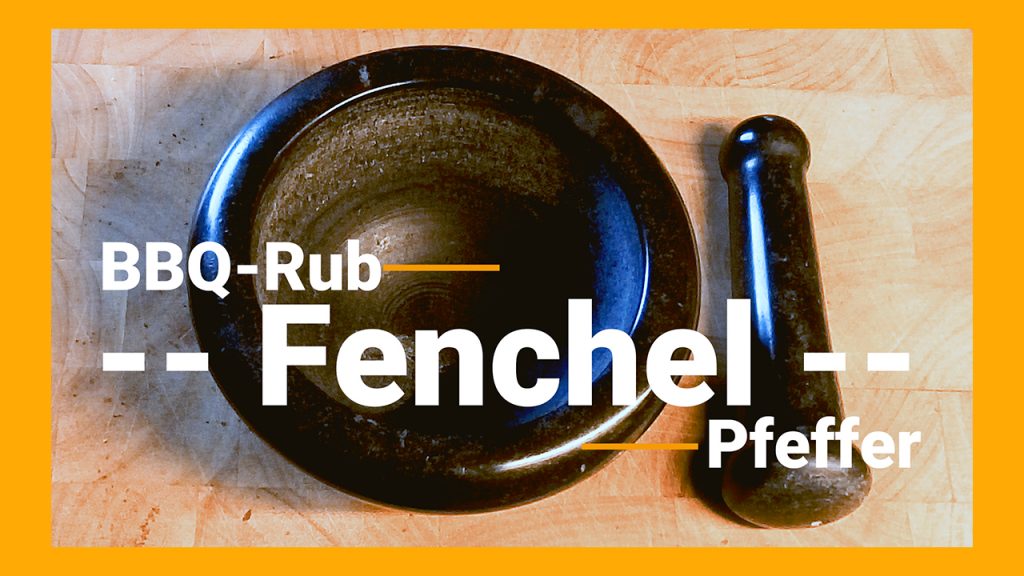 BBQ Fenchel RUB mit Pfeffer Video